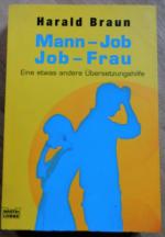 Mann-Job / Job-Frau Eine etwas andere Übersetzungshilfe