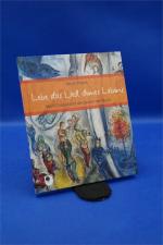 Lebe das Lied deines Lebens - Marc Chagall und der Zauber der Musik  + :::Geschenk:::