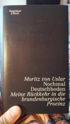 Moritz von Uslar: Nochmal Deutschboden: Moritz von Uslar: Nochmal Deutschboden: