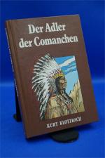 Der Adler der Comanchen + :::Geschenk:::