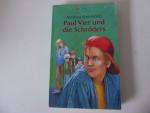 Andreas Steinhöfel: Paul Vier und die Sc Andreas Steinhöfel: Paul Vier und die Sc