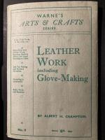 Leather Work, including Glove Making