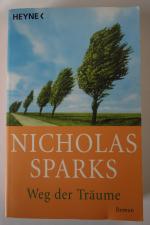 Nicholas Sparks: Weg der Träume