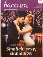 Karen Booth: Sinnlich, sexy, skandalös!