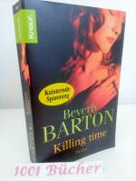Beverly Barton: Killing time ~ Thriller Beverly Barton: Killing time ~ Thriller