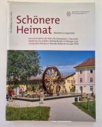 Schönere Heimat. Bewahren und gestalten. 2020 Heft 1. Die erste Pipeline der Welt. Der Salinenpark in Traunstein - Kleindenkmäler im Kitzinger Land -  Bemalte Möbel der Gruppe SPUR - Herbare des Schulmeisters und Botanikers Hieronymus Harder (1523-1607 - Glasfenster des Neuen Münchner Rathauses