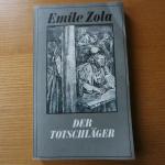 Emile Zola: Der Totschläger Emile Zola: Der Totschläger