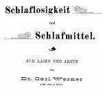 Dr. Carl Werner: "Schlaflosigkeit und Sc