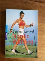 Bettina Wenzel: Nordic Walking