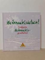 Weihnachtsleben! - Prominente und ihre Weihnachtsgeschichten