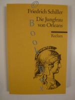 Die Jungfrau von Orleans. Eine romantische Tragödie