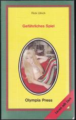 Rick Ulrich: Gefährliches Spiel (= Olymp