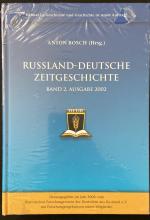 Russland-Deutsche Zeitgeschichte