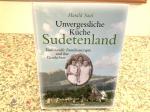 Harald Saul: Unvergessliche Küche Sudete