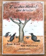 Zwischen Herbst und Winter - von beiden Autoren signiertes Exemplar Nr. 1705/3000