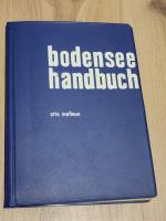 Bodensee Handbuch fr Schiffsfhrer, Segler, Motorbootfahrer und Ruderer