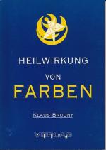 Heilwirkung von Farben