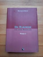 Werke / Die Harzreise und andere Reisebilder