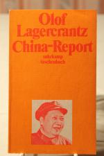 Olof Lagercrantz: China-Report