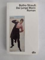 Botho Strauß: Der junge Mann