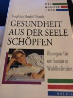 Siegfried Rudolf Dunde: Gesundheit aus d