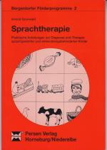 Sprachtherapie - Praktische Anleitungen zur Diagnose undTherapie