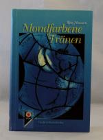 Mondfarbene Tränen