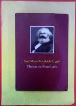 Friedrich Engels, Karl Marx: Thesen zu Feuerbach