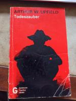 Upfield, Arthur W: Todeszauber Upfield, Arthur W: Todeszauber