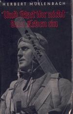 Und setzt ihr nicht das Leben ein - Ruhmesblätter der deutschen Luftwaffe