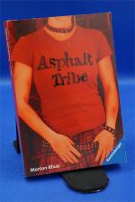 Asphalt Tribe + :::Geschenk:::