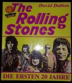 David Dalton: The Rolling Stones. Die er