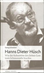 Georg Schwikart: Hanns Dieter Hüsch - Wi