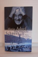 Mario Adorf: Der römische Schneeball - W