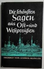Ludwig Klinger: Die schönsten Sagen aus 