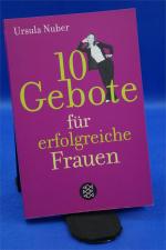 10 Gebote für erfolgreiche Frauen + :::Geschenk:::