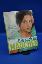 Das Buch für Mädchen. Alles, was  + :::Geschenk:::