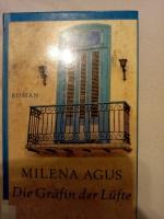Milena Agus: Die Gräfin der Lüfte