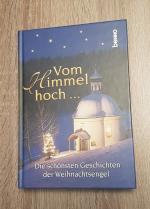 Volker Bauch (Hrsg.): Vom Himmel hoch Di Volker Bauch (Hrsg.): Vom Himmel hoch Di