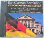 East German Revolution - The Chamber Orchestra of the Staatskapelle Weimar