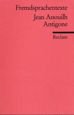 Jean Anouilh: Antigone