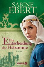 Sabine Ebert: Die Entscheidung der Hebam