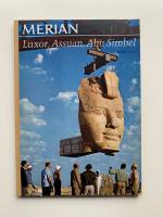 Luxor, Assuan, Abu Simbel, Merian Heft 12, 20. Jg