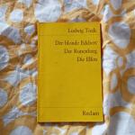 Ludwig Tieck: Der blonde Eckbert. Der Ru