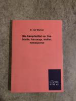 Die Kampfmittel zur See
