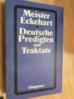 Meister Eckehart: Deutsche Predigten und