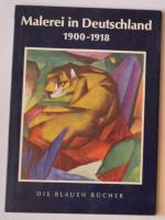 Georg Schmidt: Die Malerei in Deutschlan
