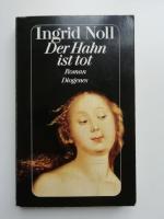 Ingrid Noll: Der Hahn ist tot