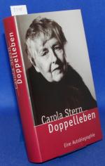 Carola Stern: Doppelleben