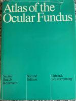 Atlas of the Ocular Fundus